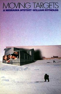 Moving Targets: A Nebraska Mystery (Hardcover)