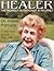 Healer: The Pioneer Nutriti...