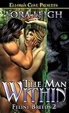 The Man Within by Lora Leigh The Man Within by Lora Leigh