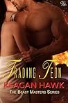Trading Teon by Reagan Hawk