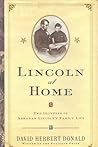 Lincoln at Home: Two Glimpses of Abraham Lincoln's Family Life