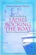 The Divine Circle of Ladies Rocking the Boat