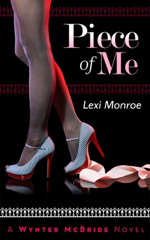 Piece of Me, A Wynter McBride Novel (Kindle Edition)