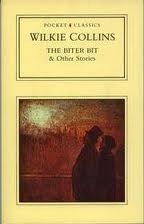 Portada de The Biter Bit and Other Stories, de Wilkie Collins