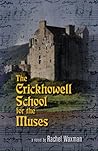 The Crickhowell School for the Muses by Rachel Waxman