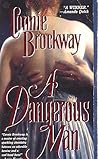 A Dangerous Man by Connie Brockway A Dangerous Man by Connie Brockway