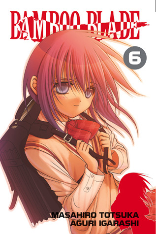 Bamboo Blade, Vol. 6