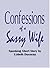 The Confessions of a Sassy Wife