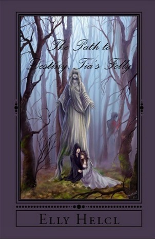 Tia's Folly  (The Path to Destiny, #1)