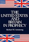 The United States and Britain in Prophecy