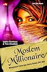 Moslem Millionaire by Ippho Santosa