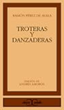 Troteras y danzaderas