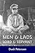 Men and Lads / Lord and Servant by Dusk Peterson