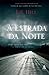 A Estrada da Noite