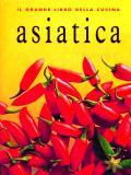 Il grande libro della cucina asiatica