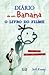 Diário de Um Banana by Jeff Kinney