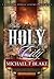The Holy City by Michael F.  Blake