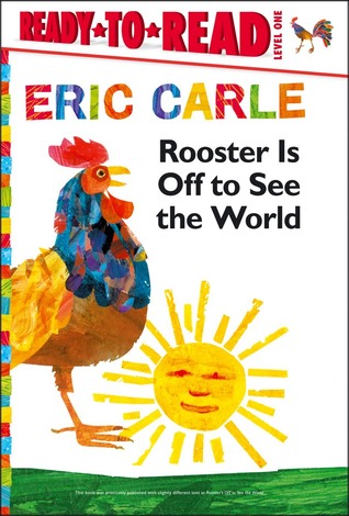 Rooster's Off to See the World (Ready-to-Read Level 1)