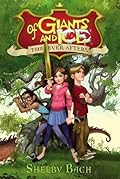 Of Giants and Ice (The Ever Afters, #1) 