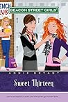 Sweet Thirteen (Beacon Street Girls, #16) Sweet Thirteen