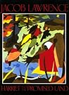 Harriet and the Promised Land by Jacob Lawrence