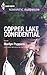 Copper Lake Confidential
