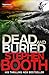 Dead And Buried (Ben Cooper & Diane Fry #12)