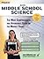 Praxis Middle School Science 0439 Teacher Certification Study Guide Test Prep
