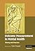 Outcome Measurement in Mental Health: Theory and Practice