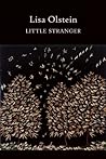Little Stranger (Lannan Literary Selections)