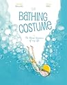 The Bathing Costume by Charlotte Moundlic
