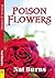 Poison Flowers