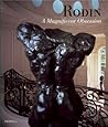 Rodin: A Magnificent Obsession