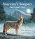 Yosemite's Songster: One Coyote's Story