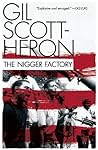 The Nigger Factory