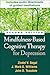 Mindfulness-Based Cognitive Therapy for Depression
