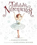 Tallulah's Nutcracker