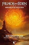 Herdeiros de Atlântida by Eduardo Spohr Herdeiros de Atlântida by Eduardo Spohr
