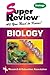 Biology Super Review