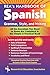 REA's Handbook of Spanish Grammar, Style, and Writing by Lana R. Craig M.A.