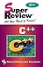 C++ Super Review