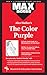 The Color Purple: Literature Study Guides (Max Notes)