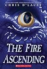 The Fire Ascending (The Last Dragon Chronicles, #7)