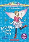 Brianna the Tooth Fairy by Daisy Meadows