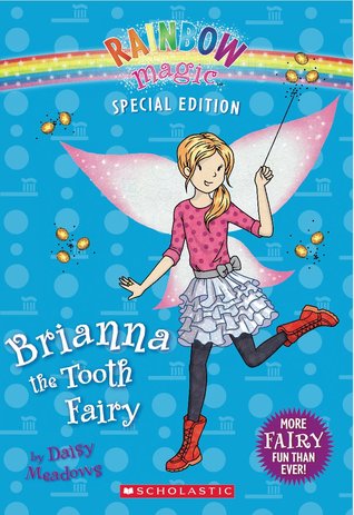 Brianna the Tooth Fairy (Rainbow Magic Special Edition)