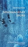 Senomagusas spoki