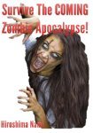 Survive the COMING Zombie Apocalypse