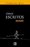 Cinco Escritos Mo...