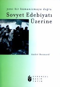 Sovyet Edebiyatı Üzerine