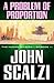 A Problem of Proportion (Th...